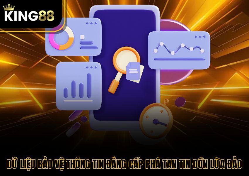 Dữ liệu bảo vệ thông tin đẳng cấp phá tan tin đồn lừa đảo